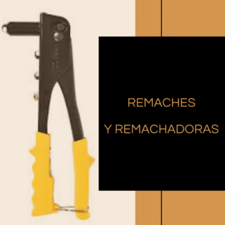 Remaches y remachadoras