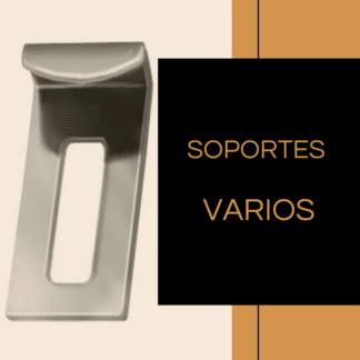 Soportes varios