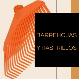 Barrehojas y rastrillos