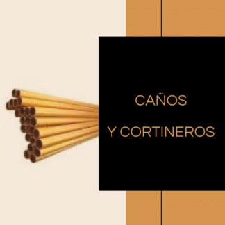 Caños y cortineros