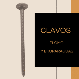 Clavos plomo y ekoparagua